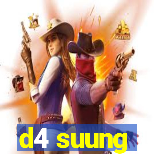 d4 suung